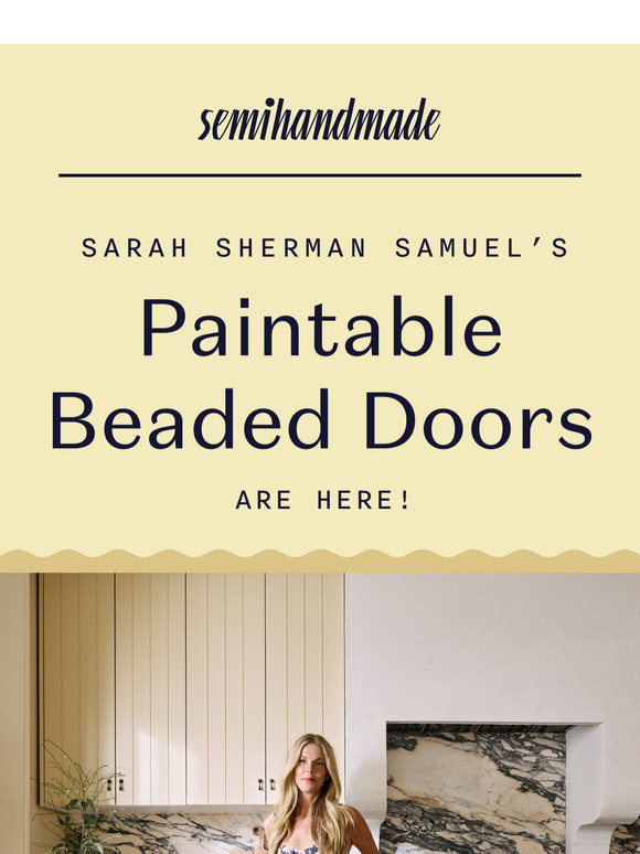 🚪🎨 Sarah Sherman Samuel’s new Unpainted DIY Beaded Doors are here!