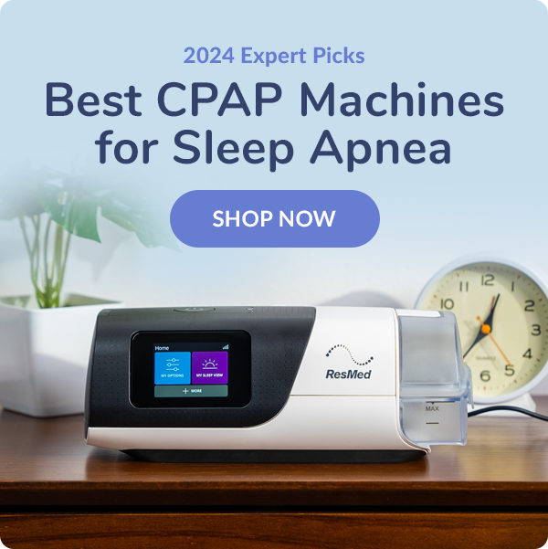 Best CPAP Machines of 2024: Expert Picks for Sleep Apnea Relief