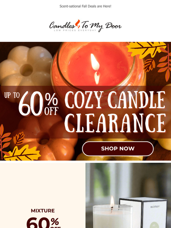 Up To 60% OFF Cozy Candle Clearance While Supplies Last! ✨🍁