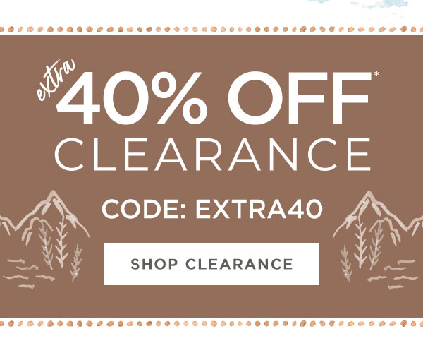 Extra 40% off Clearance!