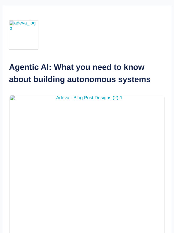 🍿Agentic AI: What you need to know about building autonomous systems