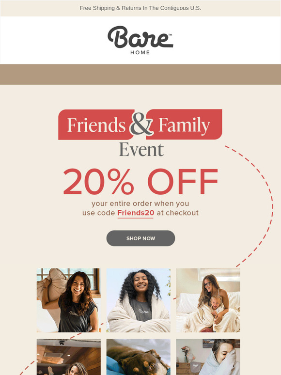 Friends & Family Event: Share the Love and Get 20% Off!
