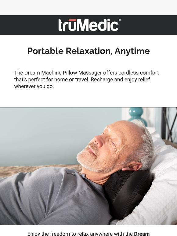 Take Comfort Anywhere—20% Off the Dream Machine!