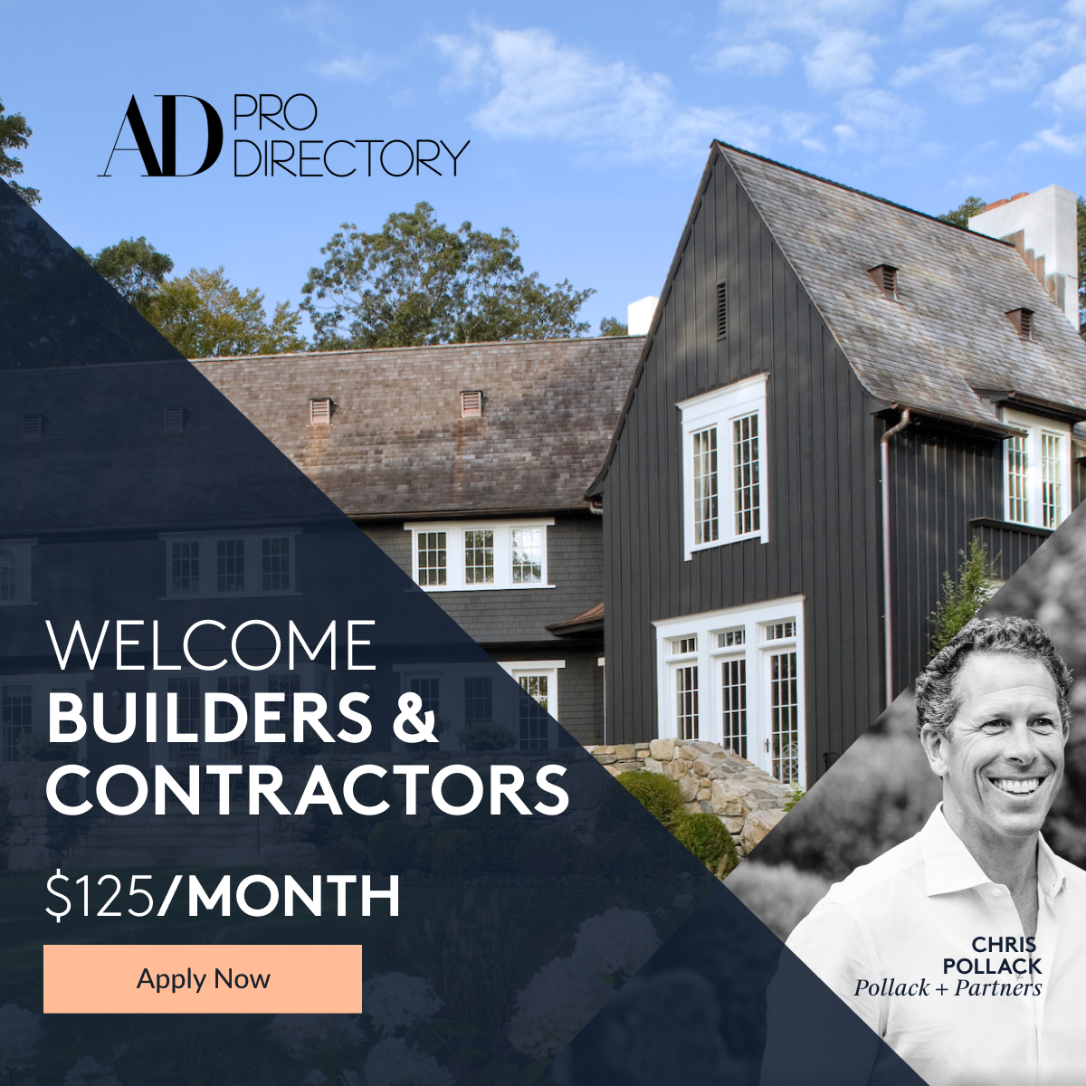 AD Pro Directory. Welcome builders & contractors. $125 a month. Apply now.