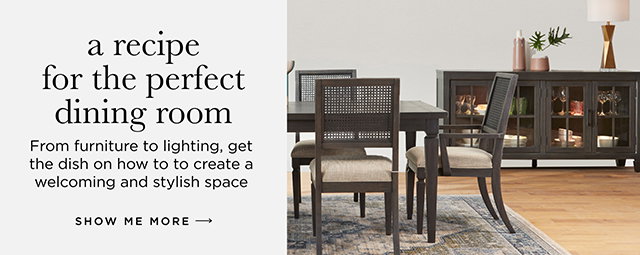 A recipe for the perfect dining room - Show Me More