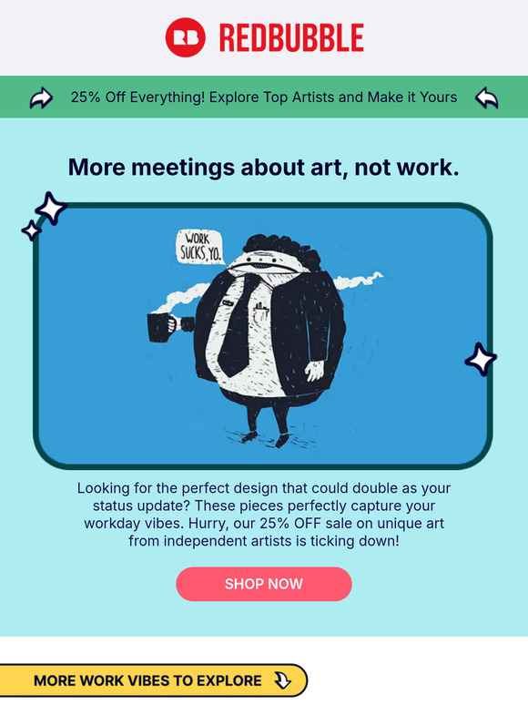 Escape the to-do list with 25% off relatable art
