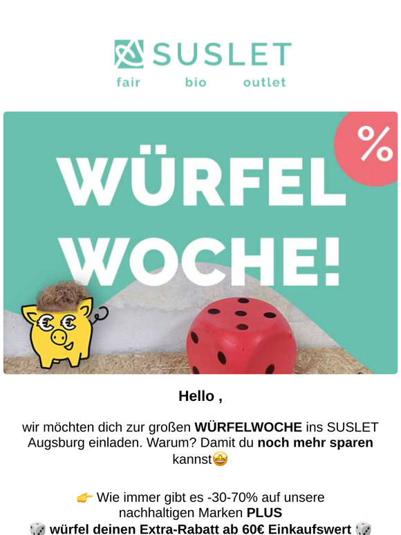 Aktion 🎲 Würfel deinen Extra-Rabatt im SUSLET Augsburg