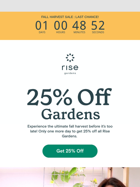 Last Chance: 25% Off Gardens 🌿