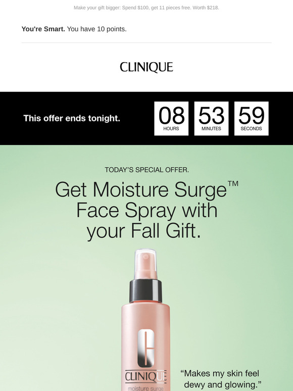 JUST HOURS LEFT. Add full-size Moisture Surge™ Face Spray to your Fall Gift.