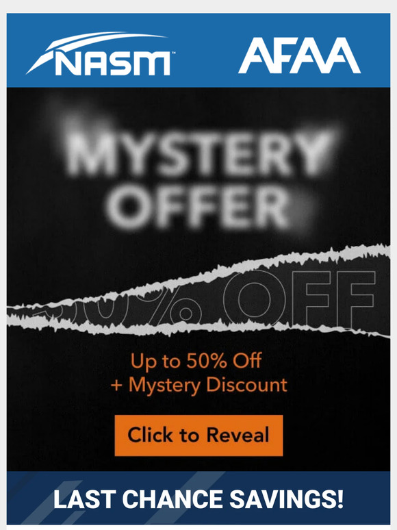 📣LAST DAY - Open to start your journey and find out NASM’s Mystery Offer.