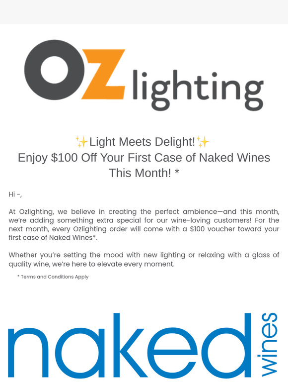 New Lighting, New Vines, — 🍇 – Enjoy $100 Off Your First Naked Wines Case!