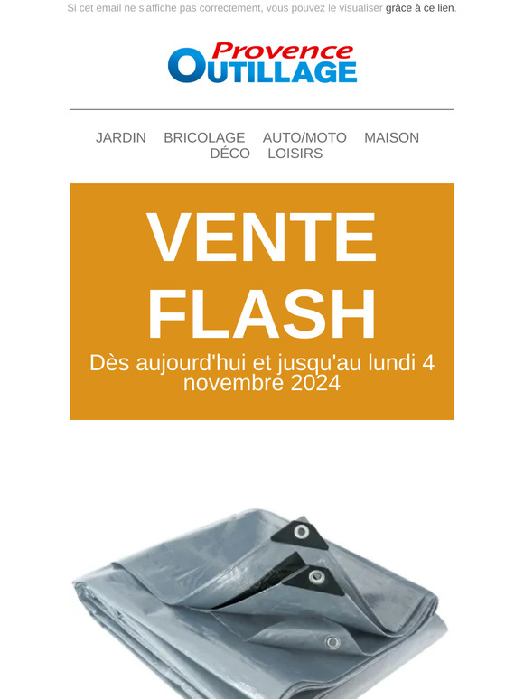 Vente Flash Provence Outillage du 01/11/2024