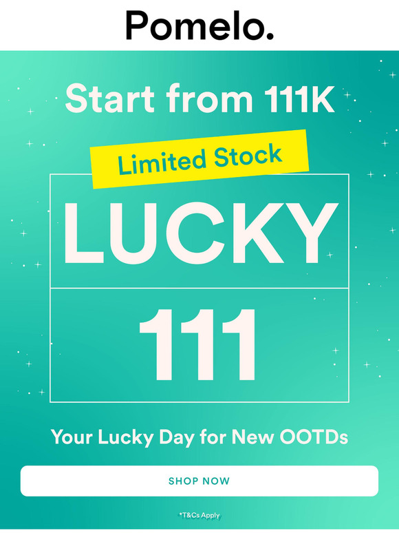 Pomelo Lucky 111 is On Fire