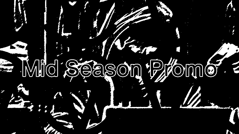 Mid Season Promo
