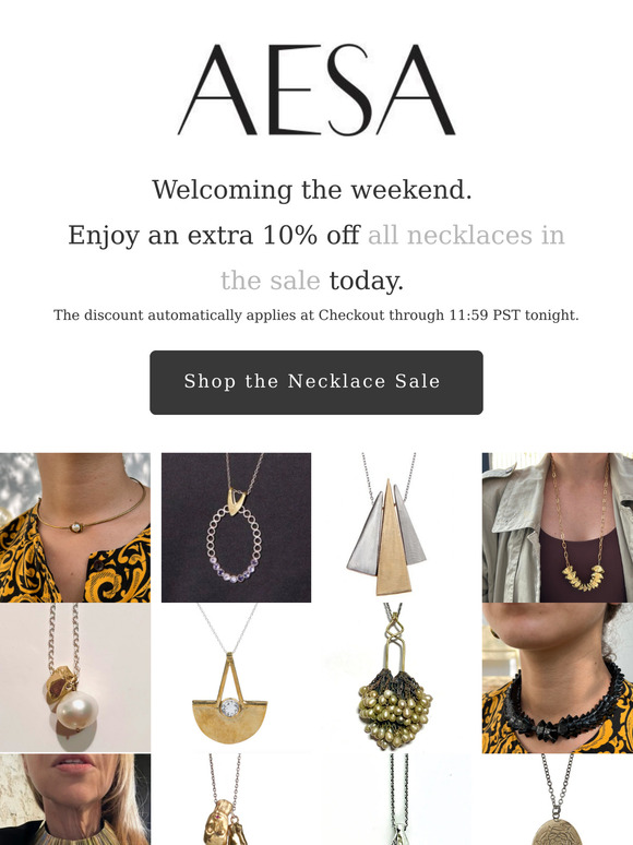 Welcoming the Weekend: An extra 10% off Necklaces today!!!