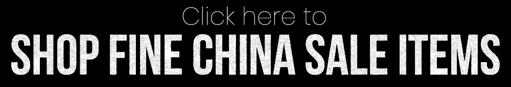 Click here to shop fine china dinnerware items on sale