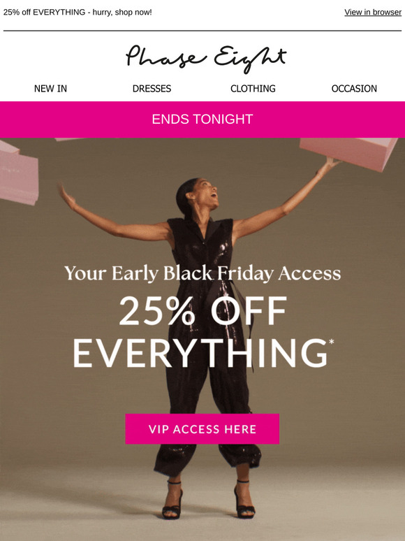 ENDS TONIGHT: Early Black Friday Access