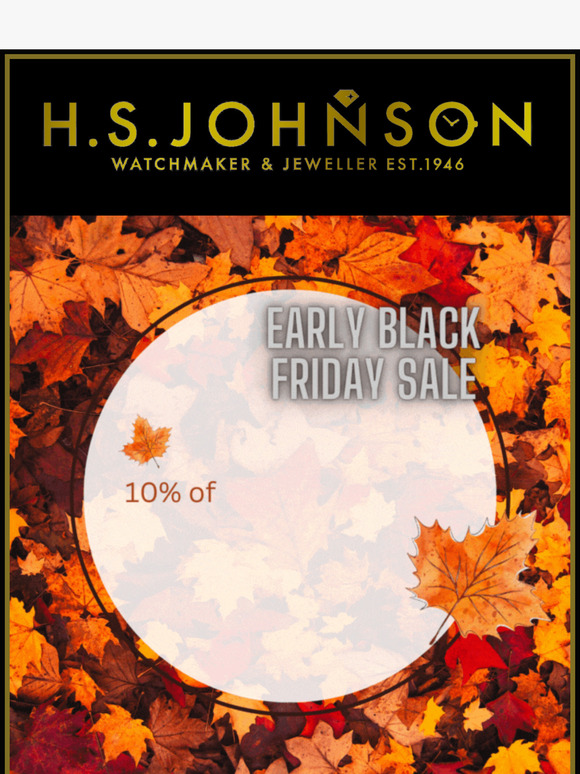 🖤 Early Black Friday: Indulge in 10% Off Storewide