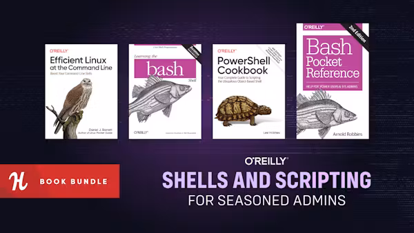 Humble Tech Book Bundle: Shells and Scripting for Seasoned Admins by O'Reilly
