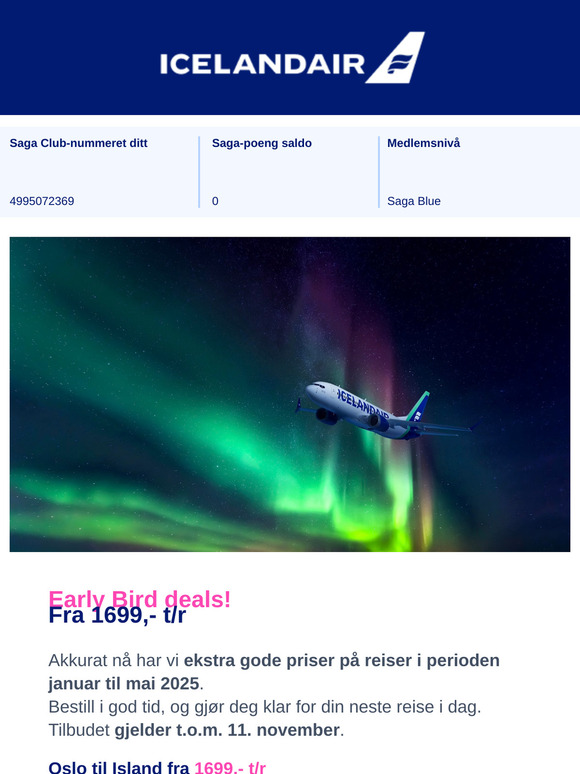 Early Bird deals | Fra 1699,- t/r