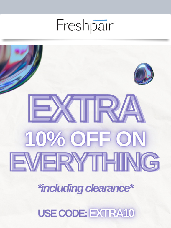 Double the Discounts! Extra 10% Off All Markdowns 💸