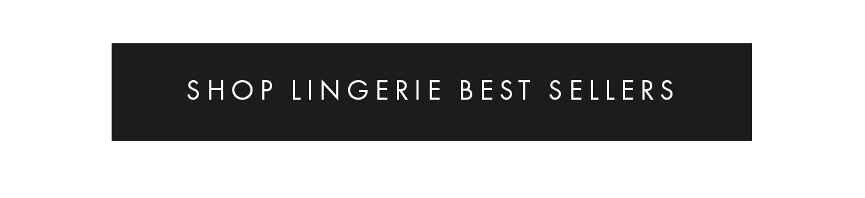 Shop lingerie best sellers >