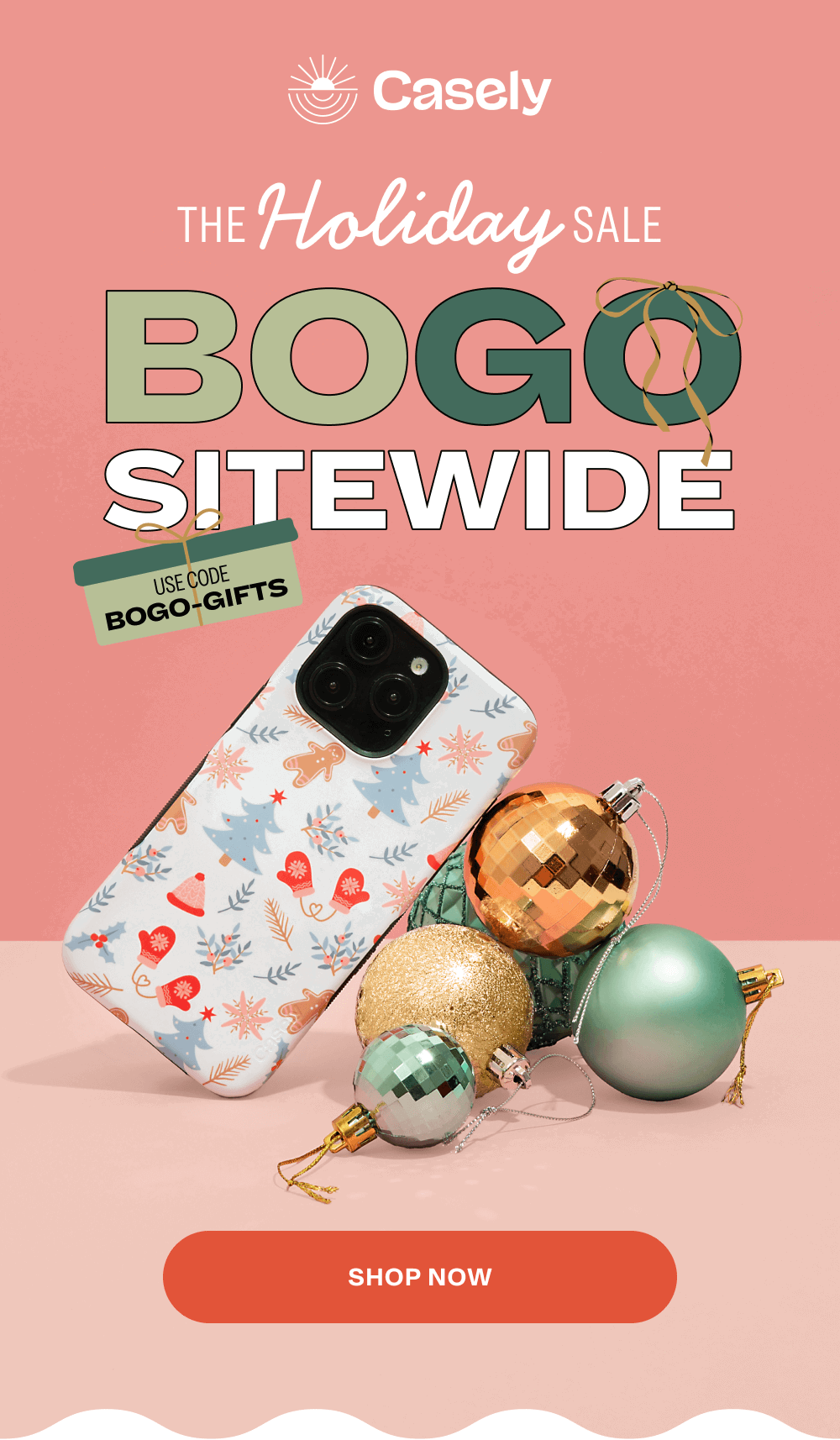 THE HOLIDAY SALE BOGO SITEWIDE USE CODE BOGO-GIFTS [ SHOP NOW ]