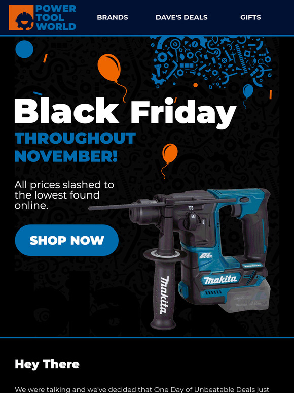 Black Friday Starts Today At Power Tool World!