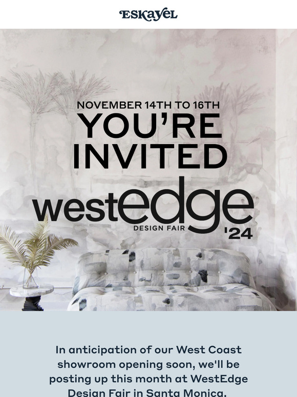 Let’s meet in California > WestEdge Design Fair