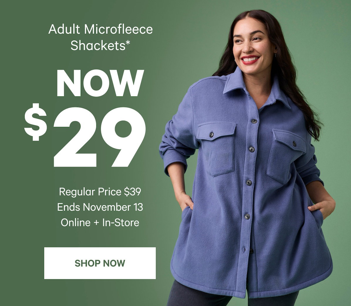 Adults Microfleece Shackets. Now $29. Shop now