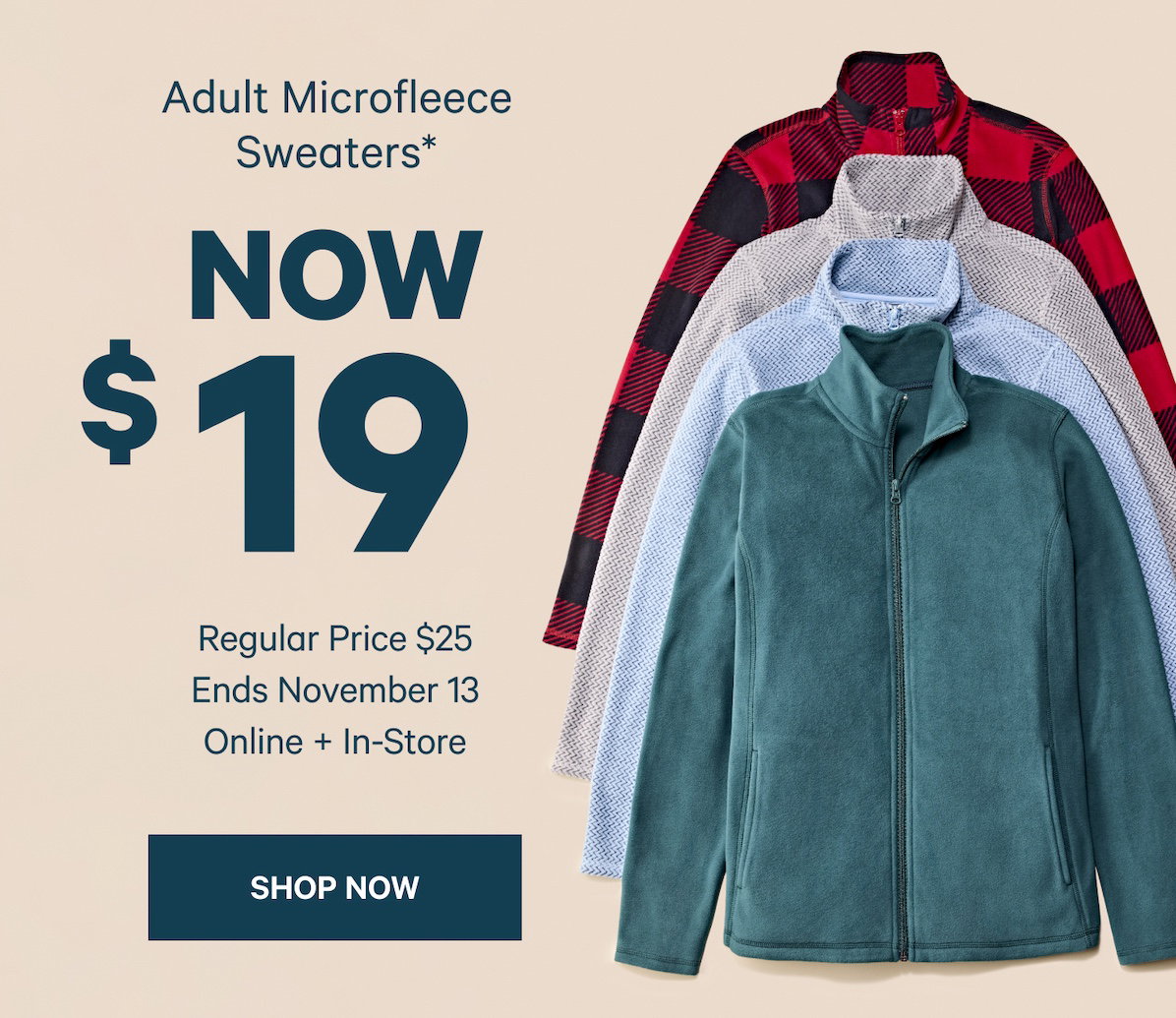 Adult Microfleece Sweaters. Now $19. Shop now