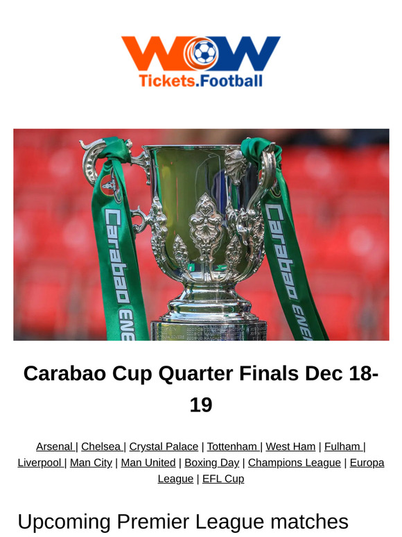 🏆 Carabao Cup Quarter Finals Dec 18-19