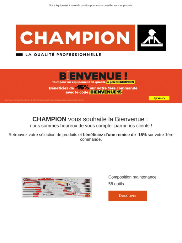 —, CHAMPION vous souhaite la Bienvenue !