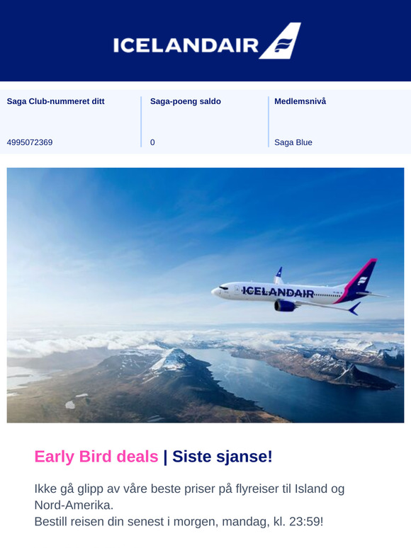 Early Bird deals | Tilbudet avsluttes snart!