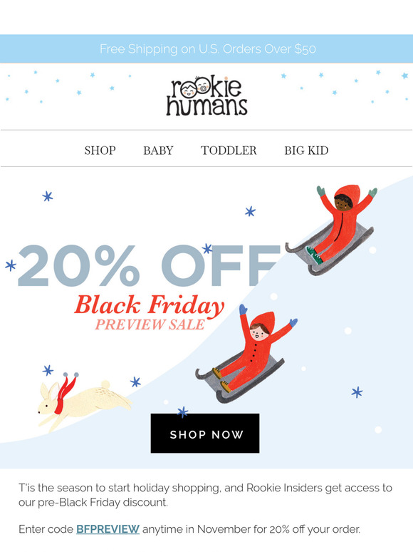 Black Friday Preview Sale: 20% Sitewide