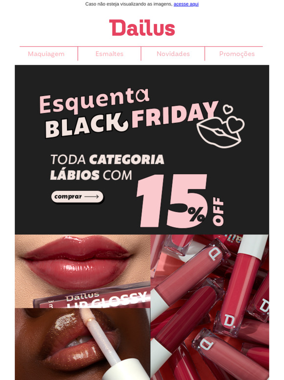﻿💋 Aproveite até 15% OFF em Produtos Dailus para os Lábios!