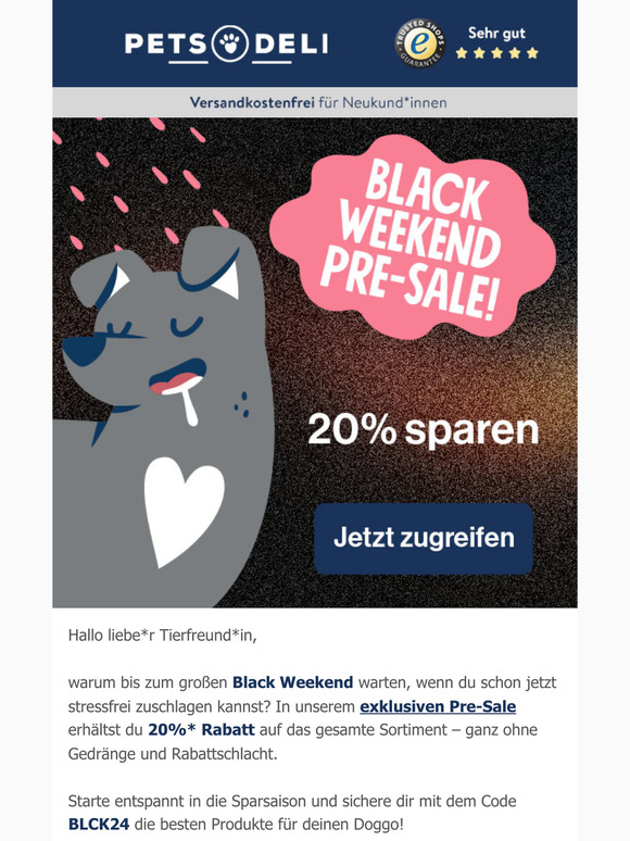 Liebe*r Tierfreund*in, entspannt Schnäppchen finden – unser Black Weekend Pre-Sale wartet auf dich!