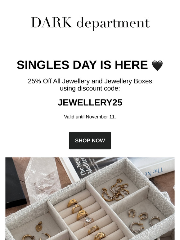 SINGLES DAY IS HERE! - 25% Off All Jewellery & Jewellery Boxes!