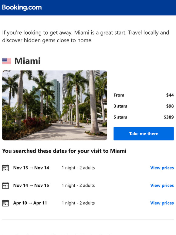 Don’t forget your search for Miami – prices as low as $44!
