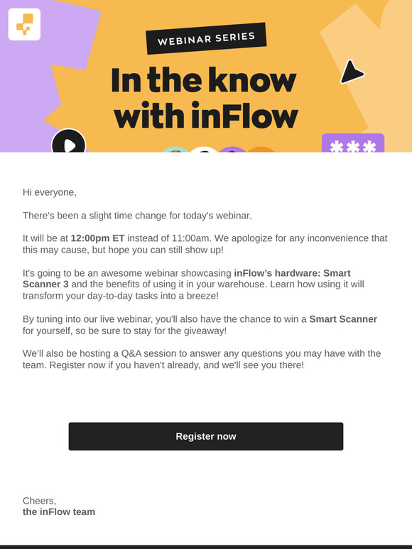 Today's Webinar Has Changed to 12pm: inFlow Smart Scanner 3 with Matt