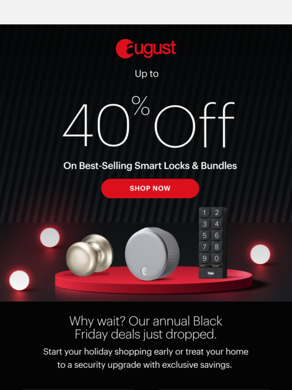 ! Here's up to 40% Off Our Early Black Friday Sale.