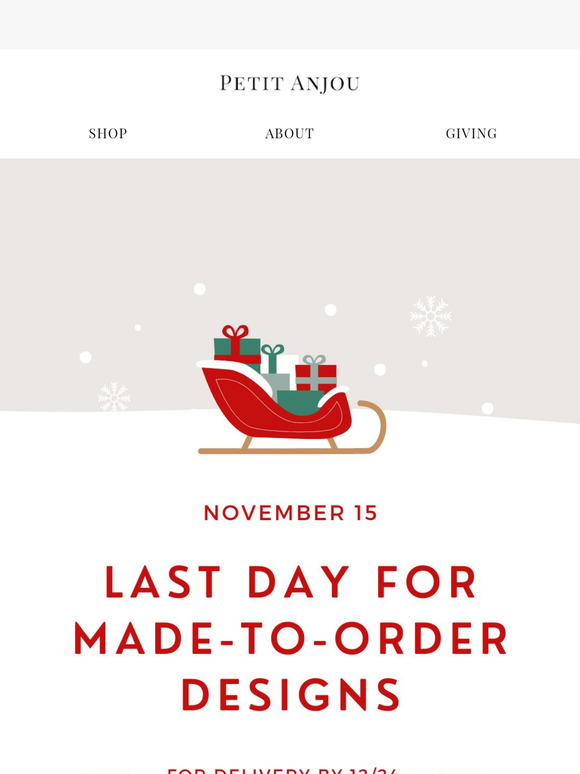 🎁 Last call for made-to-order holiday gifts!