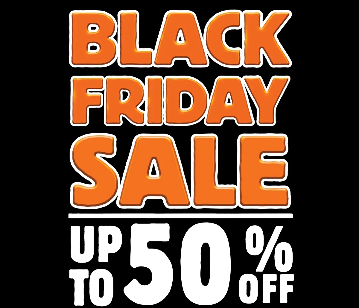 Black Fryday Sale Up to 50% off