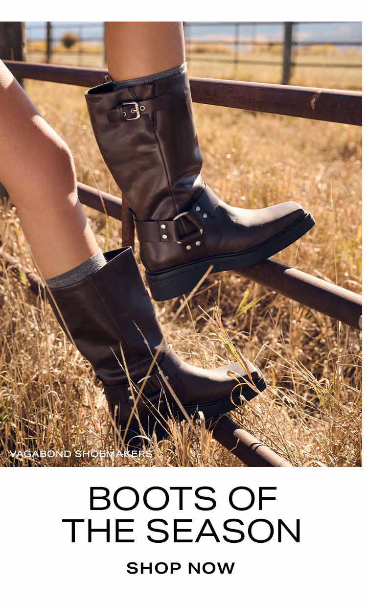 Want More Style Inspo? Boot of the Season. Shop Now.
