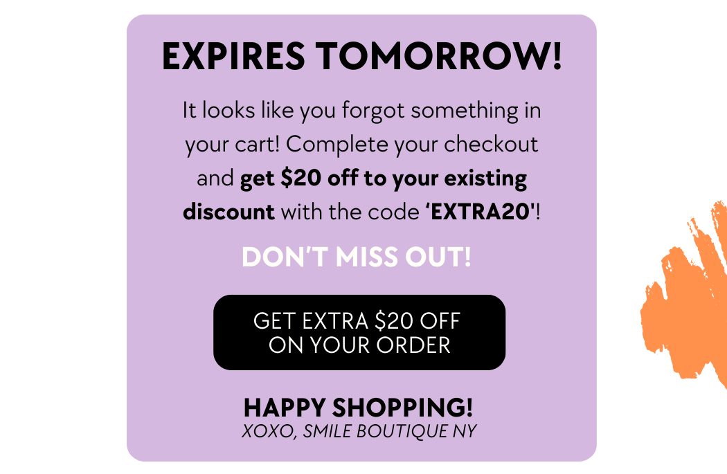 Get your extra $20 off on your order discount from Smile Boutique NY