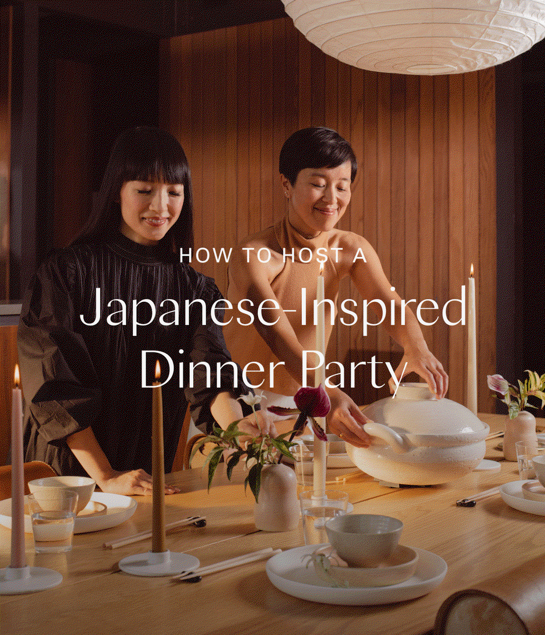 How to Host a Japanese-Inspired Dinner Party