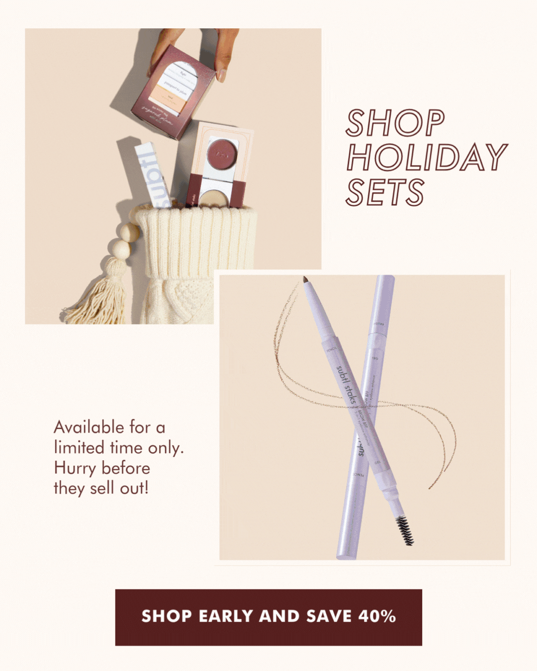 Shop Holiday Sets. Available for a limited time only. Hurry before they sell out!