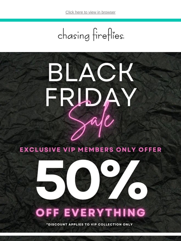 50% off VIP Black Friday Sale! 👑