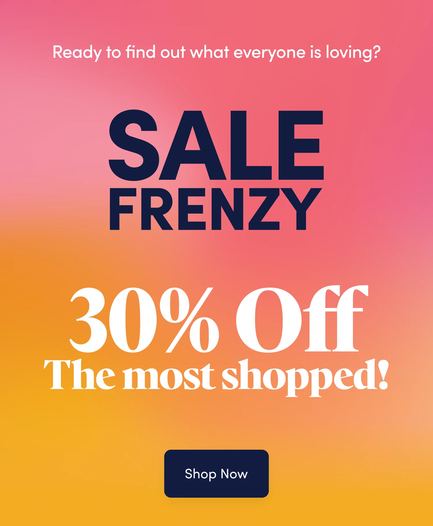 Save 30% off Storewide