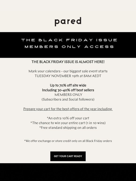 THE BLACK FRIDAY ISSUE STARTS TUESDAY!